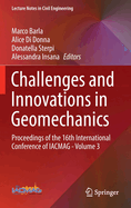 Challenges and Innovations in Geomechanics: Proceedings of the 16th International Conference of IACMAG - Volume 3
