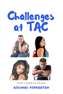 Challenges at TAC
