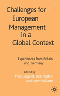 Challenges for European Management in a Global Context: Experiences from Britain and Germany