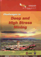 Challenges in Deep and High Stress Mining