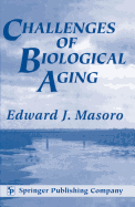 Challenges of Biological Aging: Focus on Physiological Aspects of Care