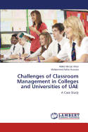 Challenges of Classroom Management in Colleges and Universities of Uae