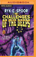 Challenges of the Deeps
