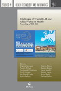 Challenges of Trustable AI and Added-Value on Health: Proceedings of MIE 2022