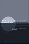 Challenges to School Exclusion: Exclusion, Appeals and the Law