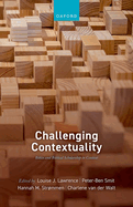 Challenging Contextuality: Bibles and Biblical Scholarship in Context