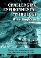 Challenging Environmental Mythology: Wrestling Zeus
