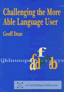 Challenging the More Able Language User - Dean, Geoff, and Dean