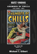 Chamber of Chills: Volume 2: Harvey Horrors Collected Works