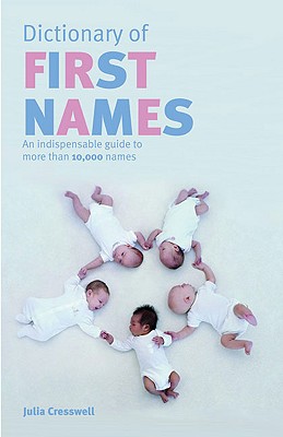 Chambers Dictionary of First Names - Cresswell, Julia