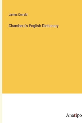 Chambers's English Dictionary - Donald, James