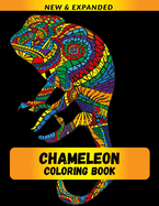Chameleon Coloring Book (NEW & EXPANDED): Wonderful Chameleon Coloring Book For Chameleon Lover, Adults, Teens