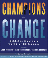 Champions for Change: Athletes Making a World of Difference