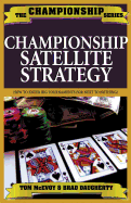 Championship Hold'em Satellite Strategy
