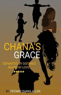 Chana's Grace