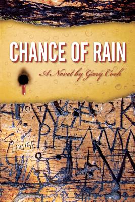 Chance of Rain - Cook, Gary, Dr.