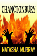 Chanctonbury: A Paranormal Thriller Based on Local Legend