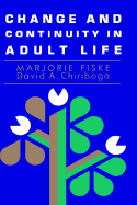 Change and Continuity in Adult Life