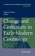 Change and Continuity in Early Modern Cosmology