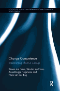 Change Competence: Implementing Effective Change