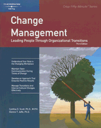 Change Management: Leading People Through Organizational Transitions
