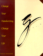 Change Your Handwriting, Change Your Life