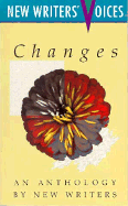 Changes, Changes, Changes: An Anthology