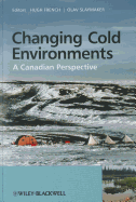 Changing Cold Environments: A Canadian Perspective
