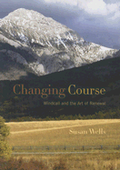 Changing Course: Windcall and the Art of Renewal