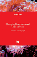 Changing Ecosystems and Their Services