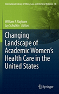 Changing Landscape of Academic Women's Health Care in the United States