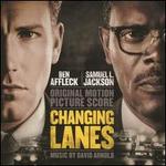 Changing Lanes [Original Motion Picture Soundtrack]