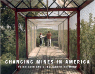 Changing Mines in America