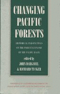 Changing Pacific Forests: Historical Perspectives on the Pacific Basin Forest Economy
