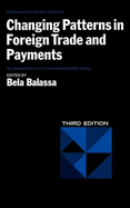 Changing Patterns in Foreign Trade and Payments, Third Edition