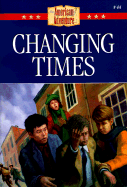 Changing Times - Miller, Susan Martins