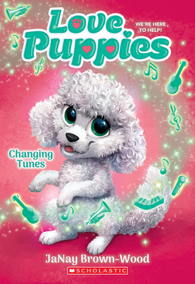 Changing Tunes (Love Puppies #5) - Brown-Wood, Janay