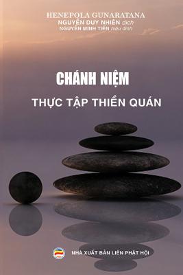 Chanh nim - Thc tp thin quan - Duy Nhien, Nguyn (Translated by), and Minh Tin, Nguyn (Editor)