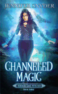 Channeled Magic