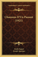 Chansons D'Un Passant (1921)