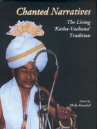 Chanted Narratives: The Living "Katha-Vachana" Tradition