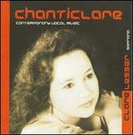 Chanticlare: Contemporary Vocal Music