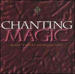 Chanting Magic