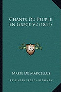 Chants Du Peuple En Grece V2 (1851)