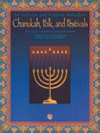 Chanukah, Folk, and Festivals: With Lyrics, Translations and Guitar Chords