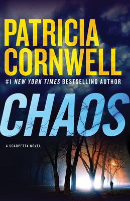 Chaos: A Scarpetta Novel - Cornwell, Patricia