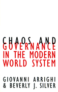 Chaos and Governance in the Modern World System: Volume 10