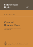 Chaos and Quantum Chaos: Proceedings of the Eighth Chris Engelbrecht Summer School on Theoretical Physics, Held at Blydepoort, Eastern Transvaal, South Africa, 13-24 January 1992