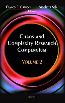 Chaos & Complexity Reasearch Compendiumv. 2 - Orsucci, Franco F