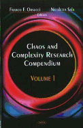 Chaos & Complexity Research Compendiumv. 1
